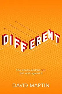Different - Our Witness and the Sins that work against it