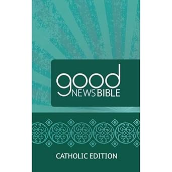 Good News Bible (Catholic Edition)