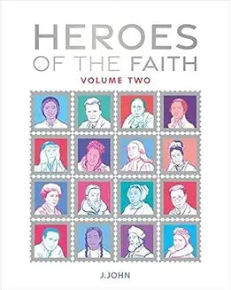 Heroes of the Faith - Volume 2