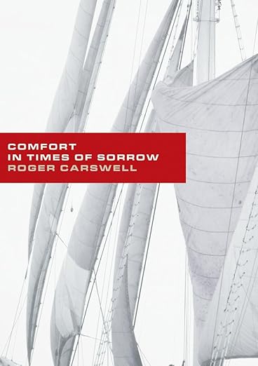 Comfort In Times of Sorrow