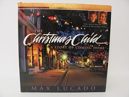 The Christmas Child - Max Lucado