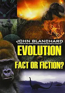 Evolution Fact or Fiction
