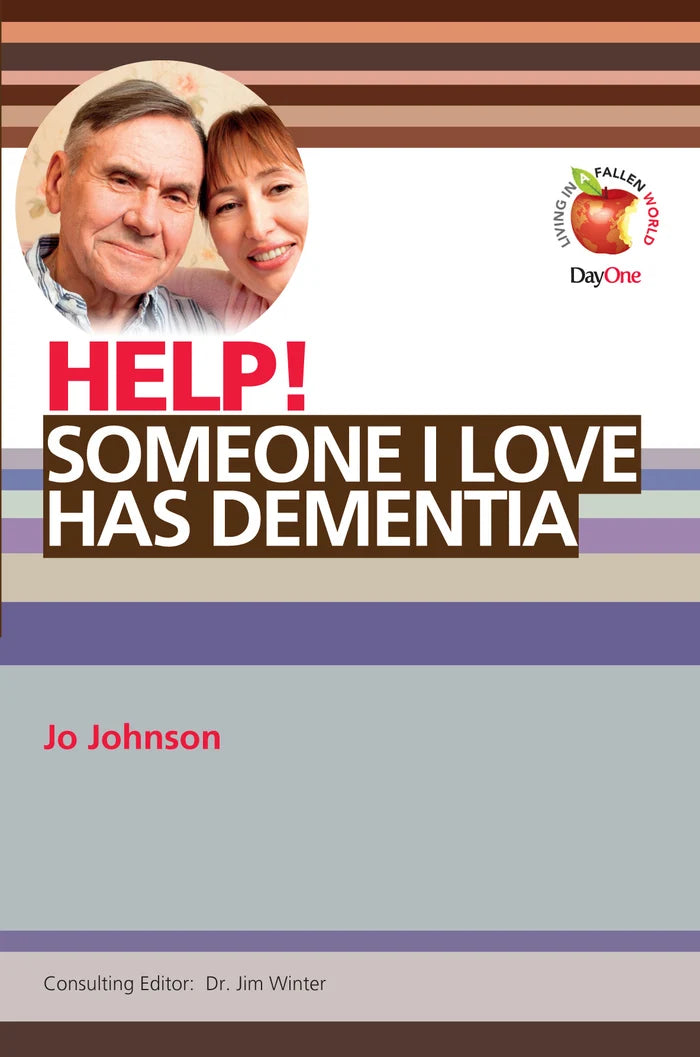 Help! Someone I love has dementia