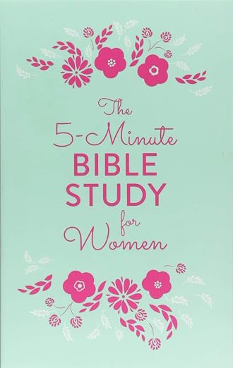 The 5 Minute Bible Study for Women