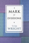Mark For Everyone - Tom Wright (RE-VIVED)