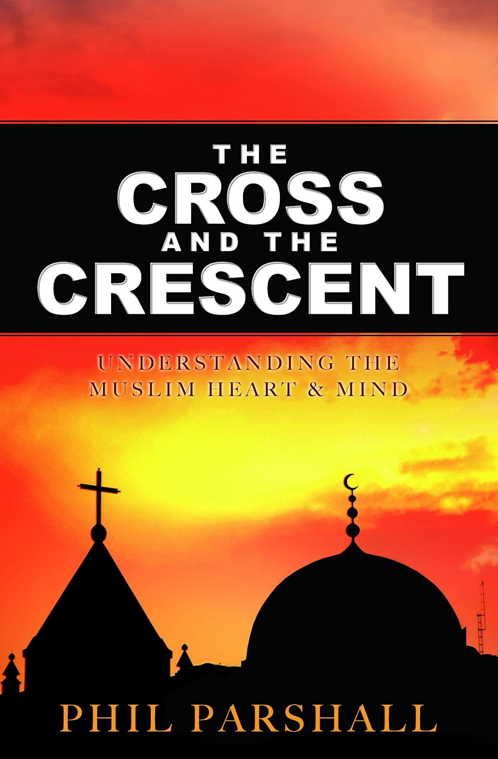 The Cross and The Crescent - Phil Parsahll (RE-VIVED)