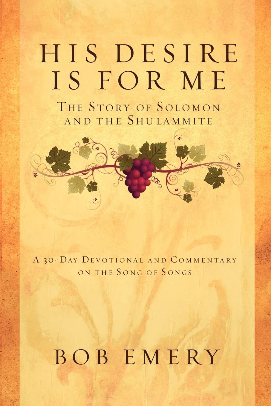 His Desire Is For Me - Bob Emery (RE-VIVED)