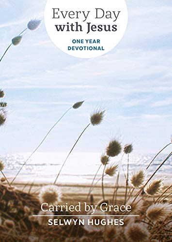 Every Day with Jesus - One Year Devotional - Selwyn Hughes