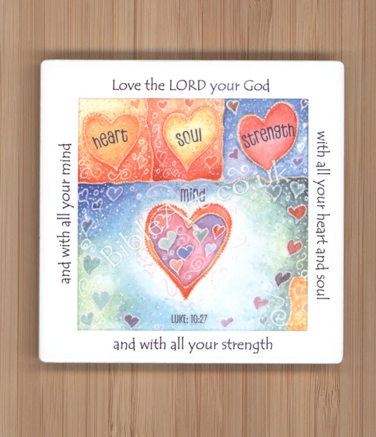 Ceramic coaster - Love The Lord Your God