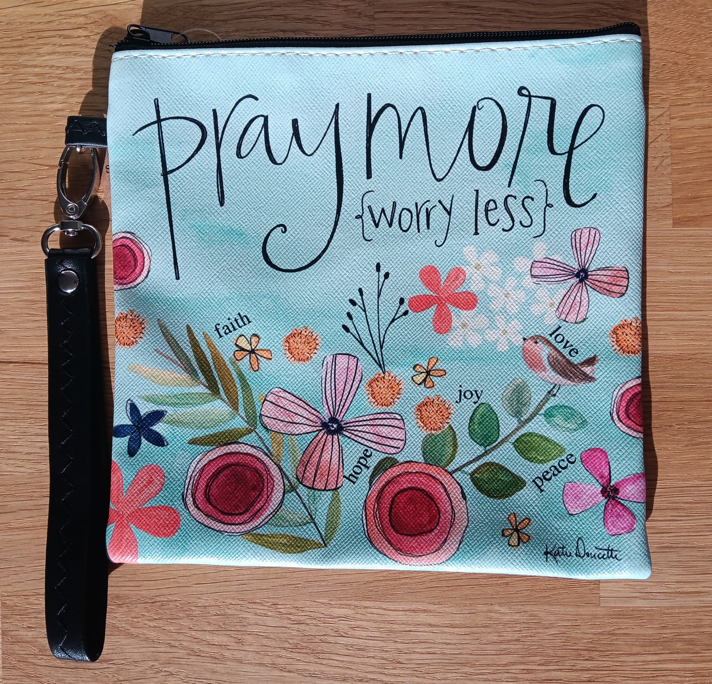 Pray More, Worry Less Wristlet - Purse/Bag with Zipper