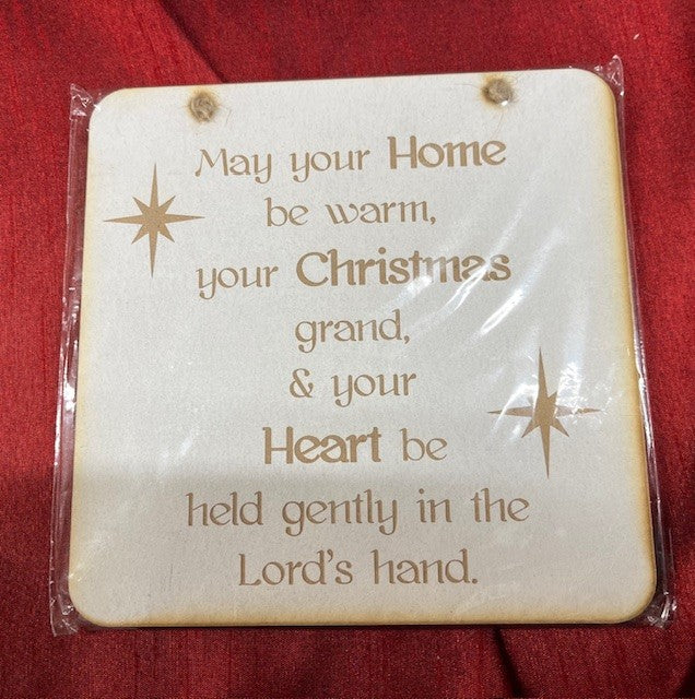 Christmas Plaque - May your Home