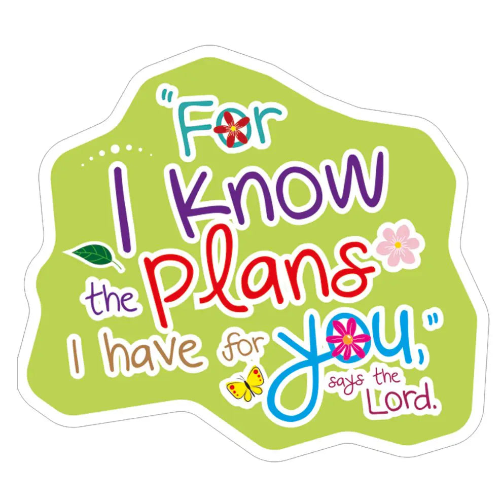 For I Know The Plans I have for you Sticker