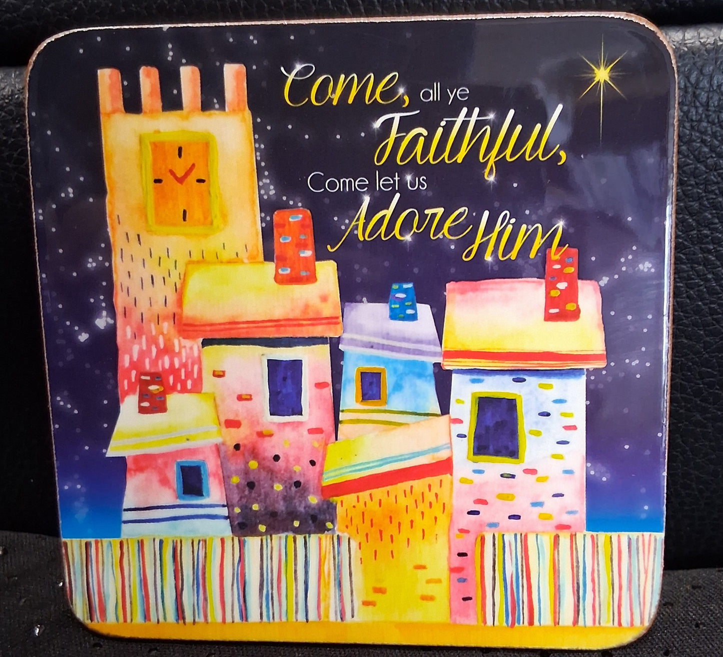 Come all Ye Faithful Christmas Coaster