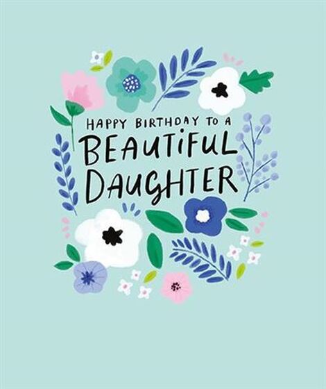 Happy Birthday to a Beautiful Daughter