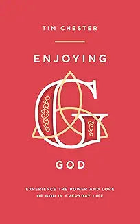 Enjoying God