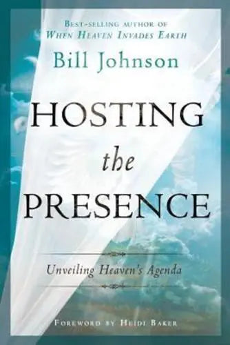 REVIVED - Hosting the Presence by Bill Johnson