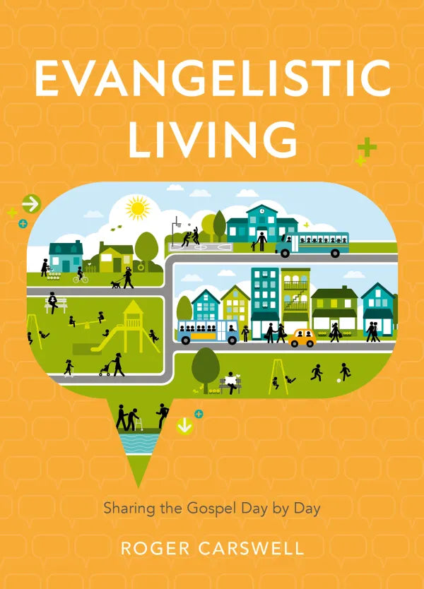 REVIVED - Evangelistic Living by Roger Carswell