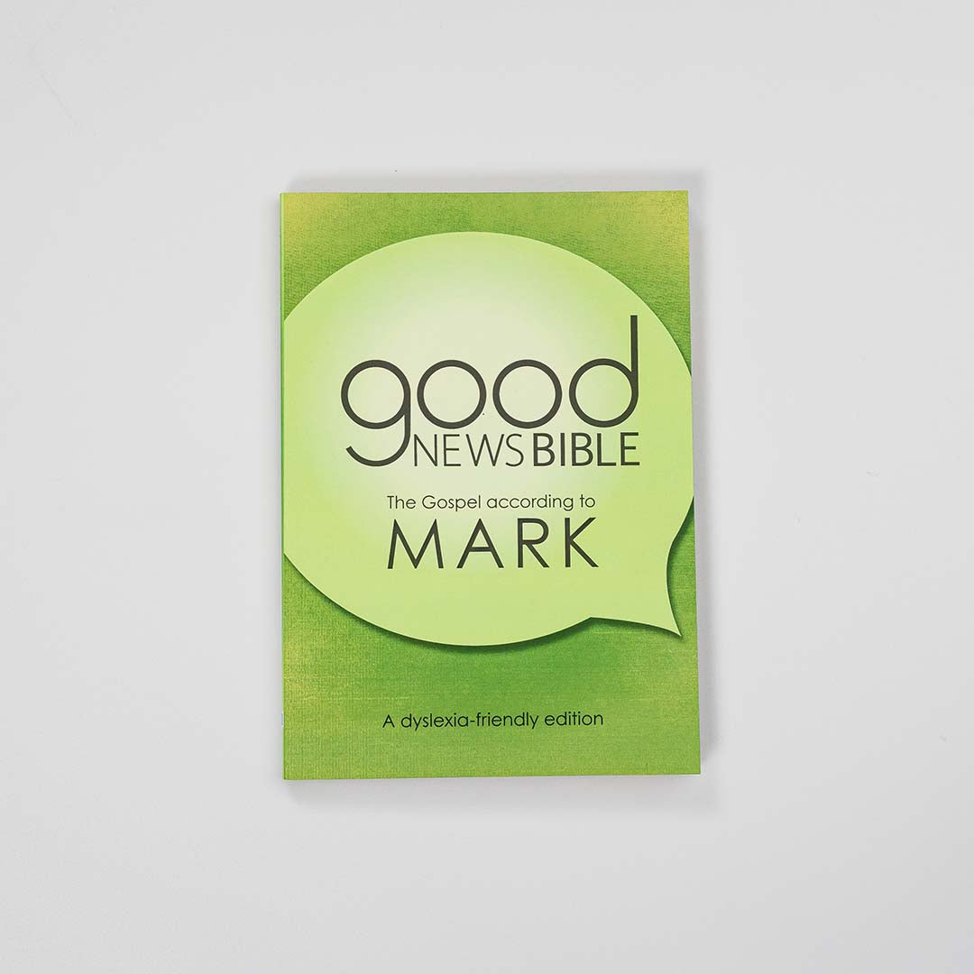 Dyslexia friendly Gospel of Mark - Good News Vwesion