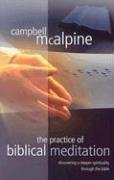 REVIVED: The prsctice of Biblical Meditation - Campbell McAlpine