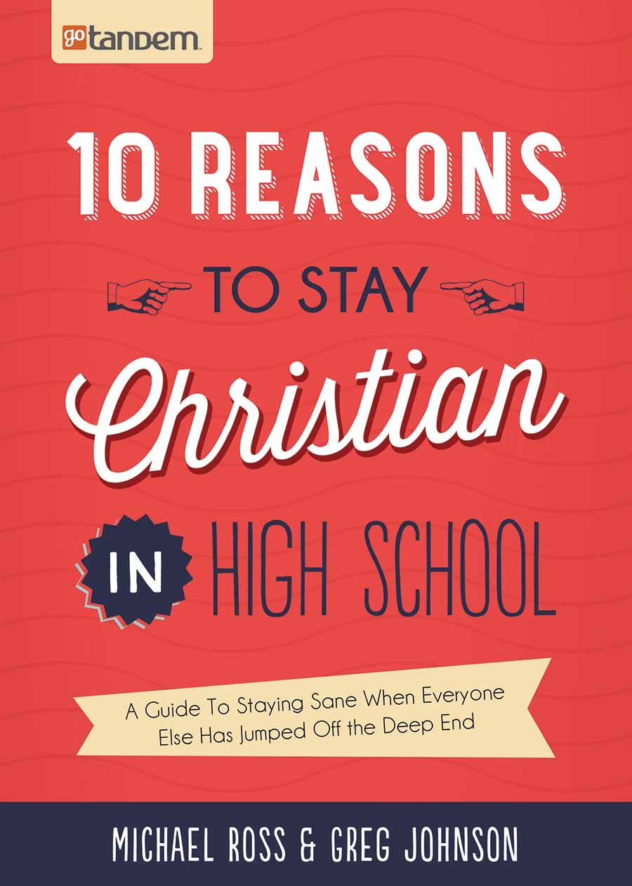 REVIVED - 10 Reasons to stay Christian in high school