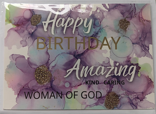 Happy Birthday Amazing Woman of God - Card