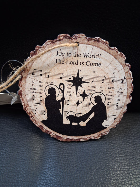 Joy To The World The Lord is Come - Hanging Christmas Ornament