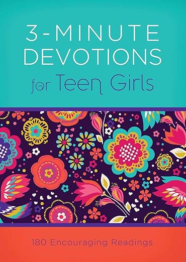 3 Minute Devotions For Teen Girls