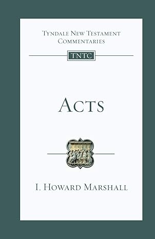 Acts: Tyndale New Testament Commentary