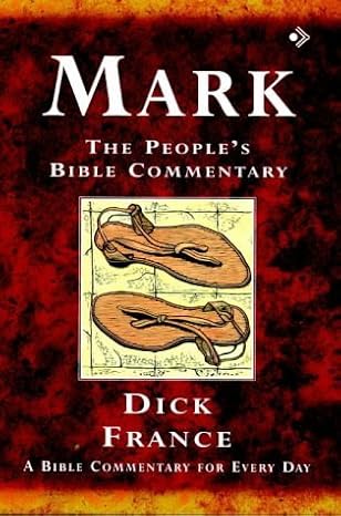 Mark: The People's Bible Commentary