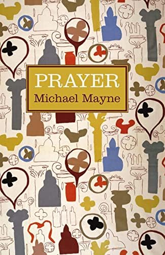 REVIVED - Prayer by Michael Mayne