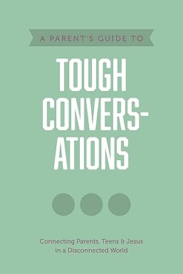 Parents Guide to Tough Conversations