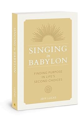 Singing in Babylon