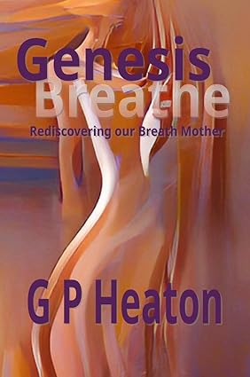 Genesis Breathe - Rediscovering our Breath Mother