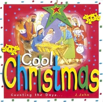 Cool Christmas by J. John