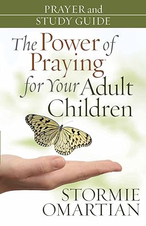 The Power of Praying for Your Adult Children