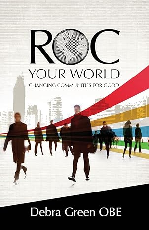 ROC Your World: Changing Communities For Good