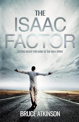 The Isaac Factor