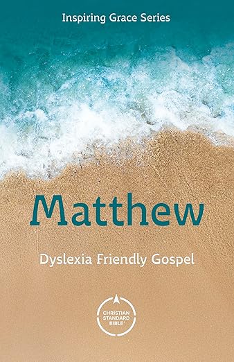 Matthew - Dyslexia Friendly Gospel