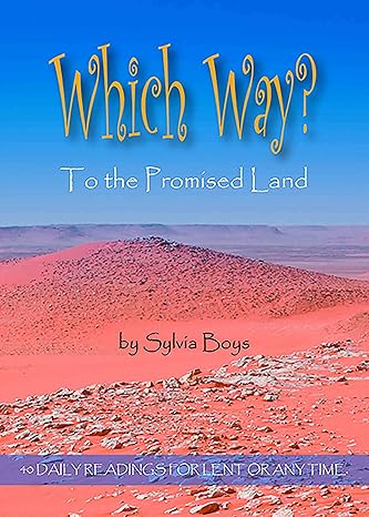 Which Way to the Promised Land