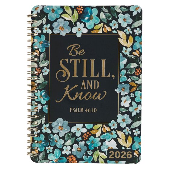 Be Still and Know Spiral 2026 Planner/Diary