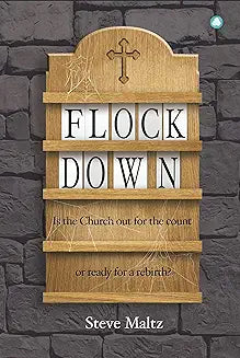 Flock Down - Is the Church out for the count?