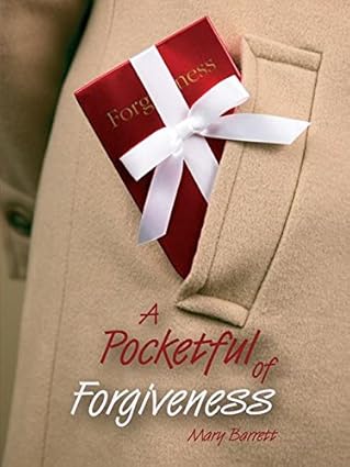 A Pocketful of Forgiveness - Mary Barrett