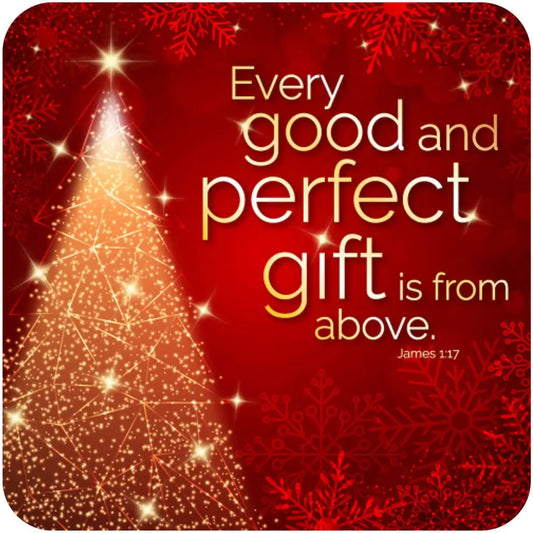 Every Good and Perfect Gift Christmas Coaster