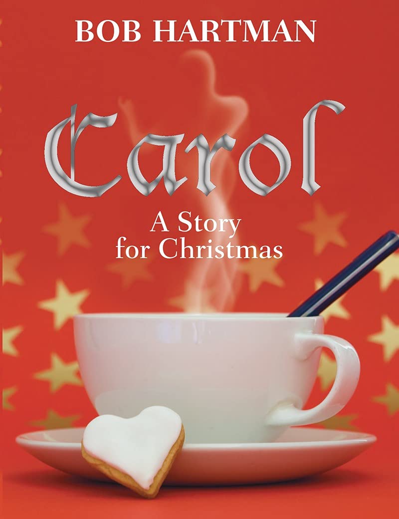 Carol - A Story for Christmas