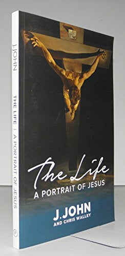 The Life - A Portrait of Jesus