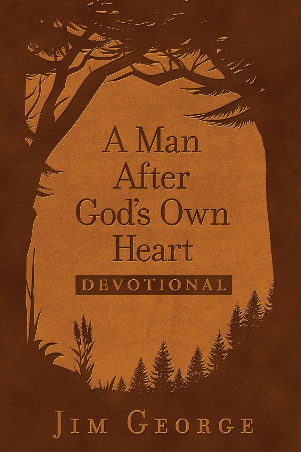 A Man After God’s Own Heart - Devotional