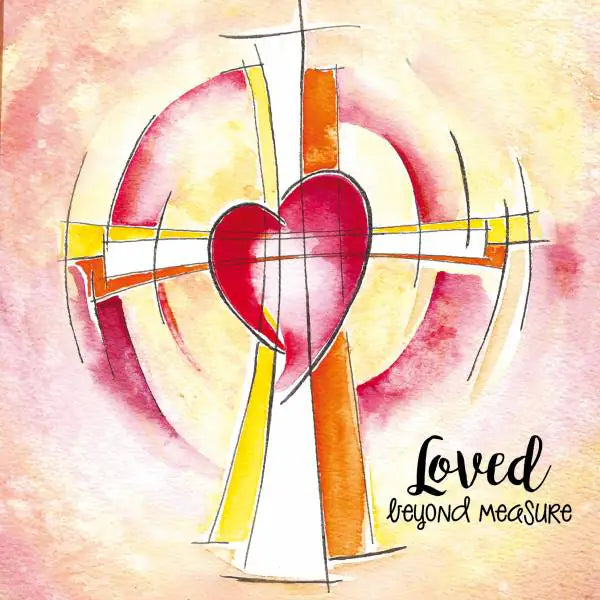 Loved Beyond Measure _ Pack of 5 Easter Cards