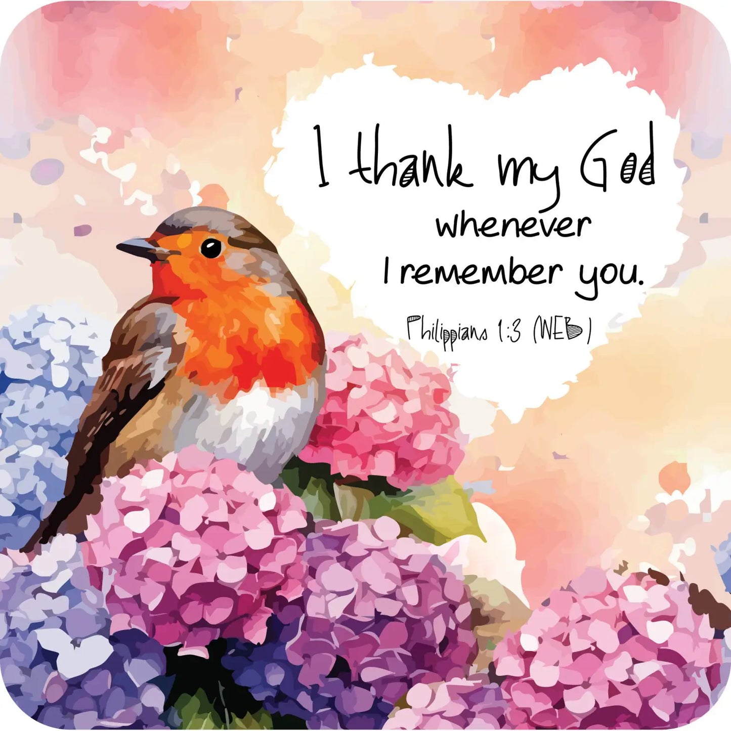 I Thank my God Coaster - Robin