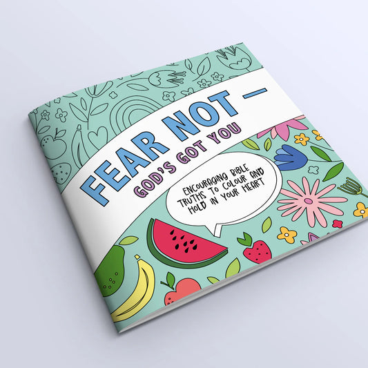 Fear Not Colouring Book