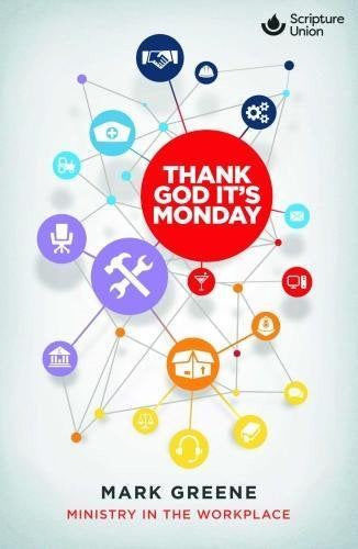Thank God It’s Monday